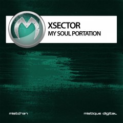 Xsector - Quiet Soul (original Mix) on Revolution Radio